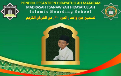 Santri Baru MTs Hidayatullah Mataram Tuntaskan Tasmi’ 1 Juz dengan Predikat Mumtaz
